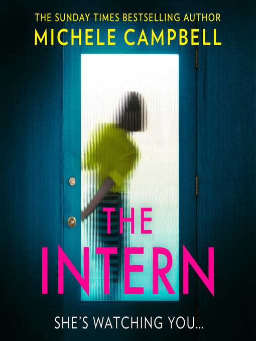 Title details for The Intern by Michele Campbell - Available